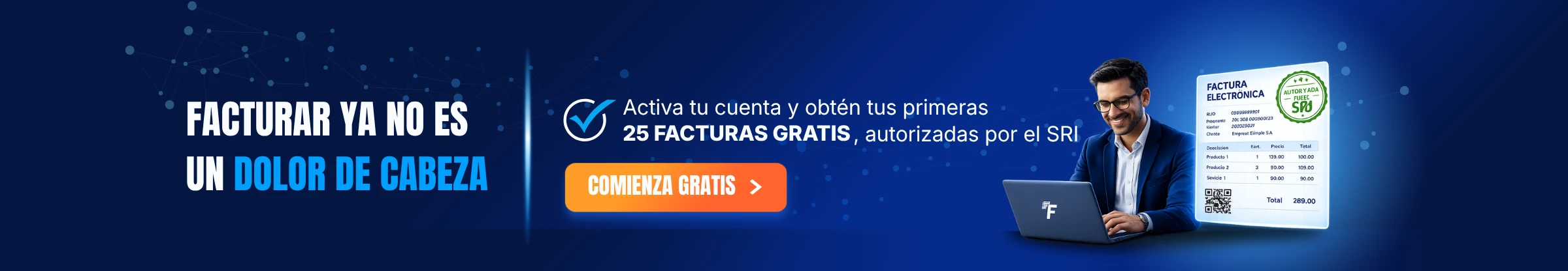 Factuplan — Facturar ya no es un dolor de cabeza. Activa tu cuenta y obtén tus primeras 25 facturas gratis, autorizadas por el SRI.
